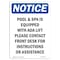 Signmission OSHA Notice, 7" Height, Pool & Spa Is Equipped With ADA Sign, 7" X 5", Portrait OS-NS-D-57-V-17674 - alternate 1